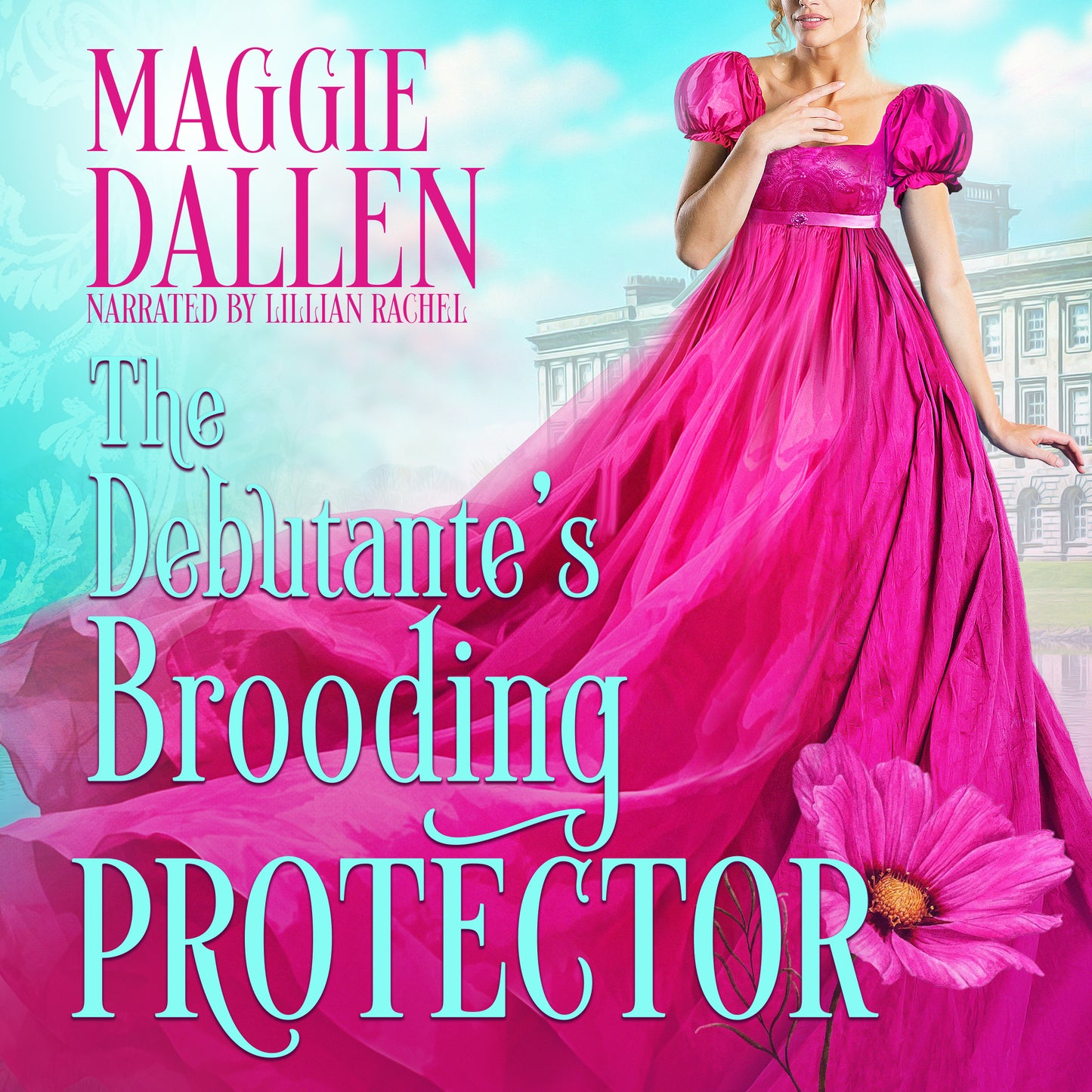 The Debutante’s Brooding Protector Audiobook